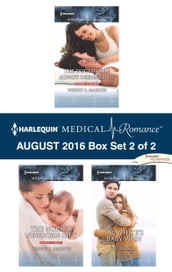 Harlequin Medical Romance August 2016 - Box Set 2 of 2
