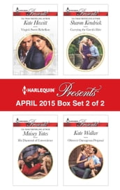 Harlequin Presents April 2015 - Box Set 2 of 2