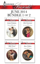 Harlequin Presents June 2014 - Bundle 1 of 2