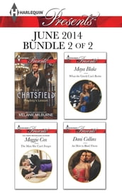 Harlequin Presents June 2014 - Bundle 2 of 2