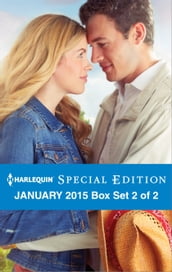 Harlequin Special Edition January 2015 - Box Set 2 of 2