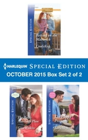 Harlequin Special Edition October 2015 - Box Set 2 of 2