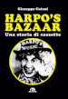 Harpo s Bazaar. Una storia di cassette