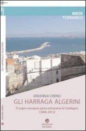 Harraga. Migranti irregolari dall