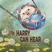 Harry Can Hear