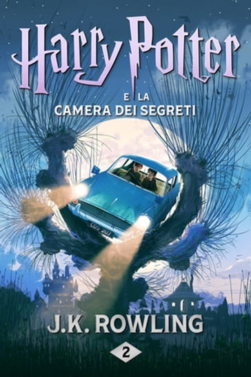 Harry Potter e la Camera dei Segreti - J. K. Rowling
