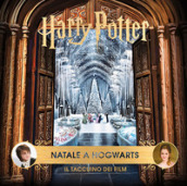 Harry Potter. Natale a Hogwarts. Il taccuino dei film. Ediz. illustrata