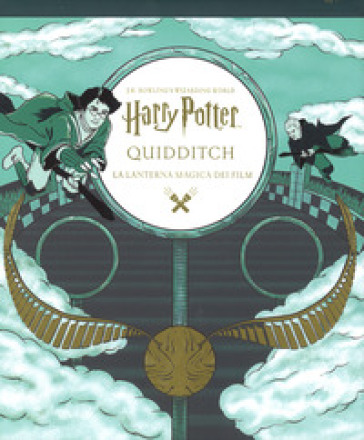 Harry Potter. Quidditch. La lanterna magica dei film. Ediz. a spirale - Scott Buoncristiano
