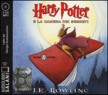 Harry Potter e la camera dei segreti letto da Giorgio Scaramuzzino. Audiolibro. 2 CD Audio formato MP3. Ediz. integrale. 2. - J. K. Rowling