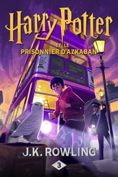 Harry Potter et le Prisonnier d Azkaban
