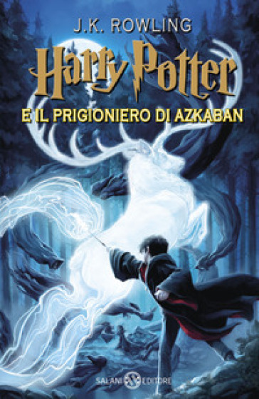 Harry Potter e il prigioniero di Azkaban. 3. - J. K. Rowling | Manisteemra.org