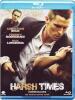 Harsh Times - I Giorni Dell Odio