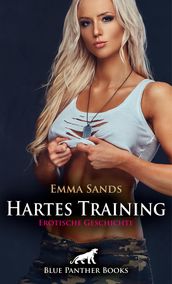 Hartes Training Erotische Geschichte