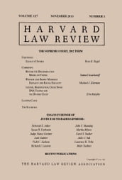 Harvard Law Review: Volume 127, Number 1 - November 2013
