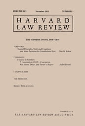 Harvard Law Review: Volume 125, Number 1 - November 2011