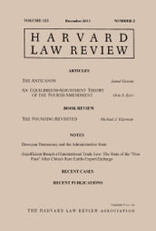 Harvard Law Review: Volume 125, Number 2 - December 2011