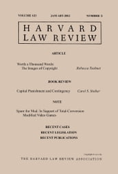 Harvard Law Review: Volume 125, Number 3 - January 2012