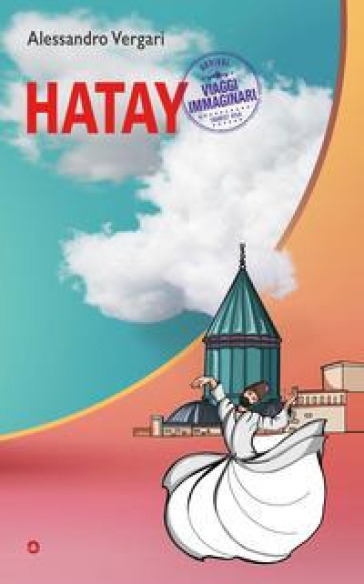 Hatay - Alessandro Vergari