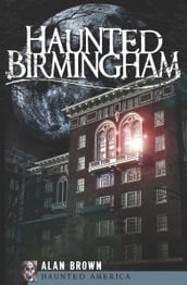 Haunted Birmingham