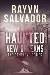 Haunted New Orleans: The Complete Series