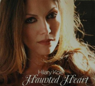 Haunted heart - KOLE HILARY