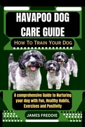 Havapoo Dog care guide