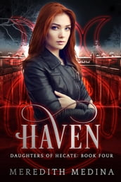 Haven: A Paranormal Urban Fantasy Series