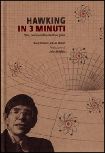 Hawking in 3 minuti - Paul Parsons - Gail Dixon