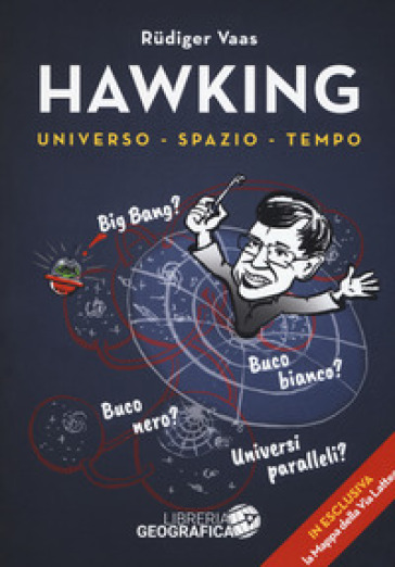 Hawking per tutti. Universo, spazio, tempo. Con poster - Rudiger Vaas