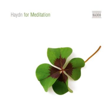 Haydn for meditation - Franz Joseph Haydn