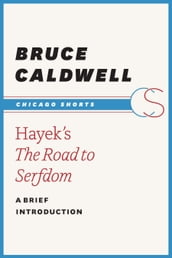 Hayek s The Road to Serfdom
