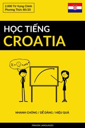 Hc Ting Croatia - Nhanh Chóng / D Dàng / Hiu Qu