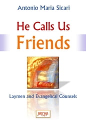 He Calls us Friends