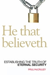 He That Believeth