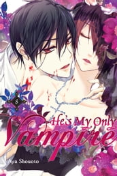 He s My Only Vampire, Vol. 8