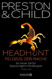 Headhunt - Feldzug der Rache