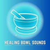 Healing Bowl Sounds For Spiritual Moments