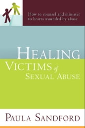 Healing Victims Of Sexual Abuse