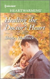 Healing the Doctor s Heart