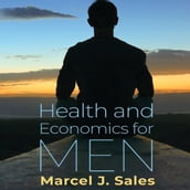 Health and Economics for Men