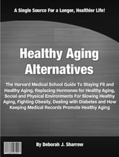 Healthy Aging Alternatives