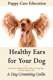 Healthy Ears for Your Dog