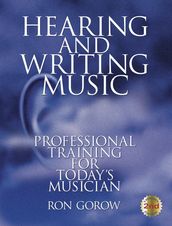 Hearing and Writing Music