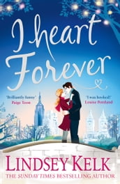 I Heart Forever (I Heart Series, Book 7)