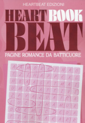 Heart book beat. Pagine romance da batticuore