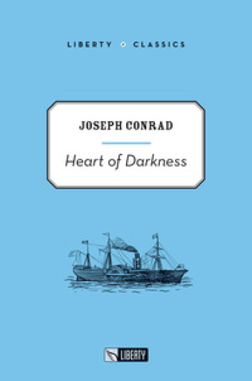 Heart of darkness. Ediz. per la scuola - Joseph Conrad