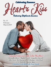 Heart s Kiss: Issue 13, February-March 2019: Featuring Stephanie Laurens