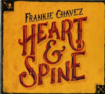 Heart & spine - FRANKIE CHAVEZ