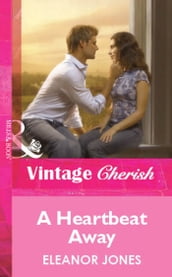 A Heartbeat Away (Mills & Boon Cherish)