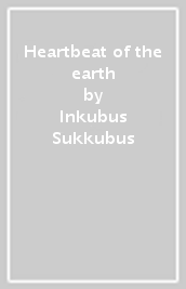 Heartbeat of the earth